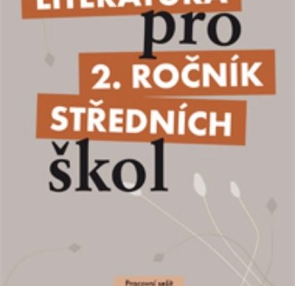 Literatura pro 2. ročník středních škol – pracovní sešit