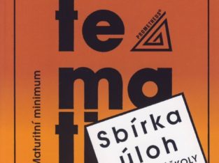 Matematika – sbírka úloh pro střední školy