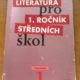 Literatura pro 1. ročník středních škol – prac. s.