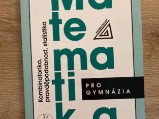 Matematika pro gymnázia – kombinatorika,statistika