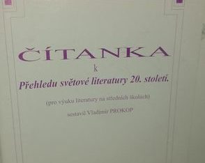 ČÍTANKA k Přehledu světové literatury 20. století