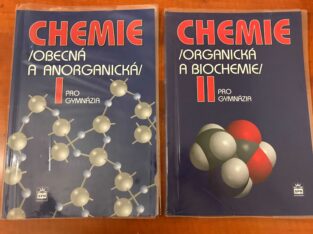 Chemie – obecná a anorganická , Chemie – organická