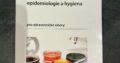 Mikrobiologie, imunologie, epidemiologie a hygiena