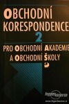 Obchodní korespondence 2 pro obchodní akademie