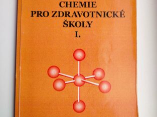 Chemie pro zdravotnické školy I.