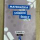 Učebnice – Matematika pro střední školy 5. díl