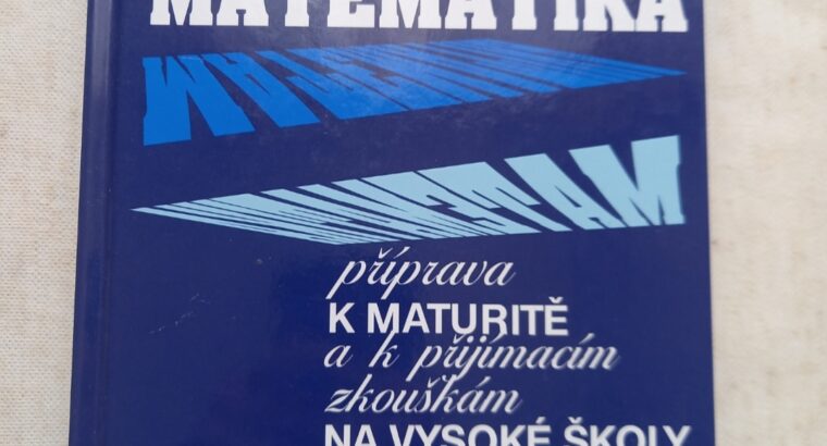 Matematika – příprava k maturitě