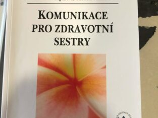 Komunikace pro zdravotní sestry