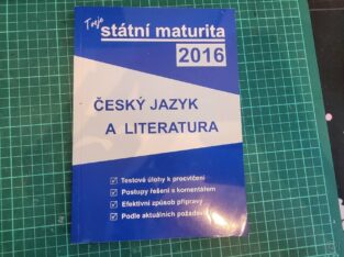 Tvoje státní maturita 2016 -Český jazyk a Literata