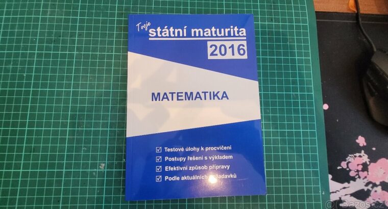 Tvoje státní maturita 2016 – matematika