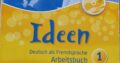 ideen 1 Deutsch als Fremdsprache