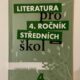 Literatura pro 4. Ročník SŠ